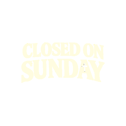 Closed On Sunday