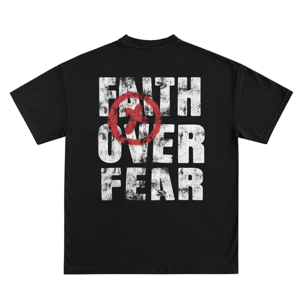 FAITH OVER FEAR